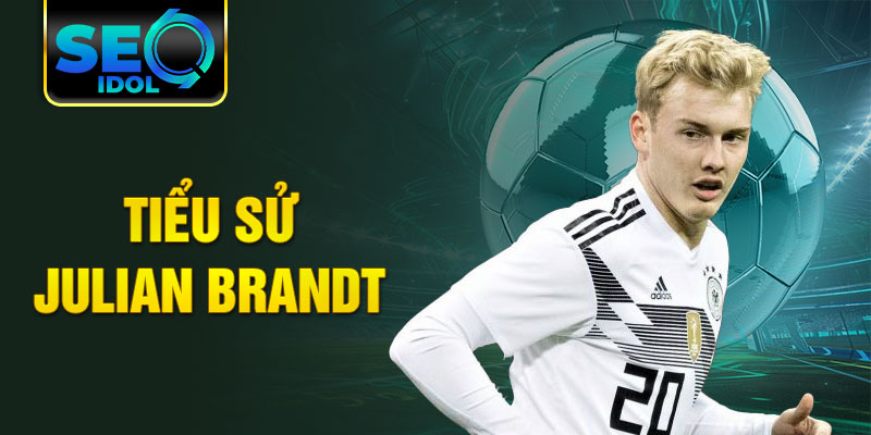 Tiểu sử julian brandt